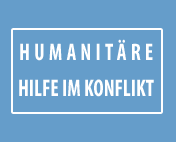 Humanitre Hilfe im Konflikt